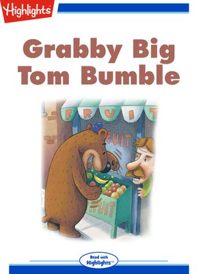 cover image of Grabby Big Tom Bumble